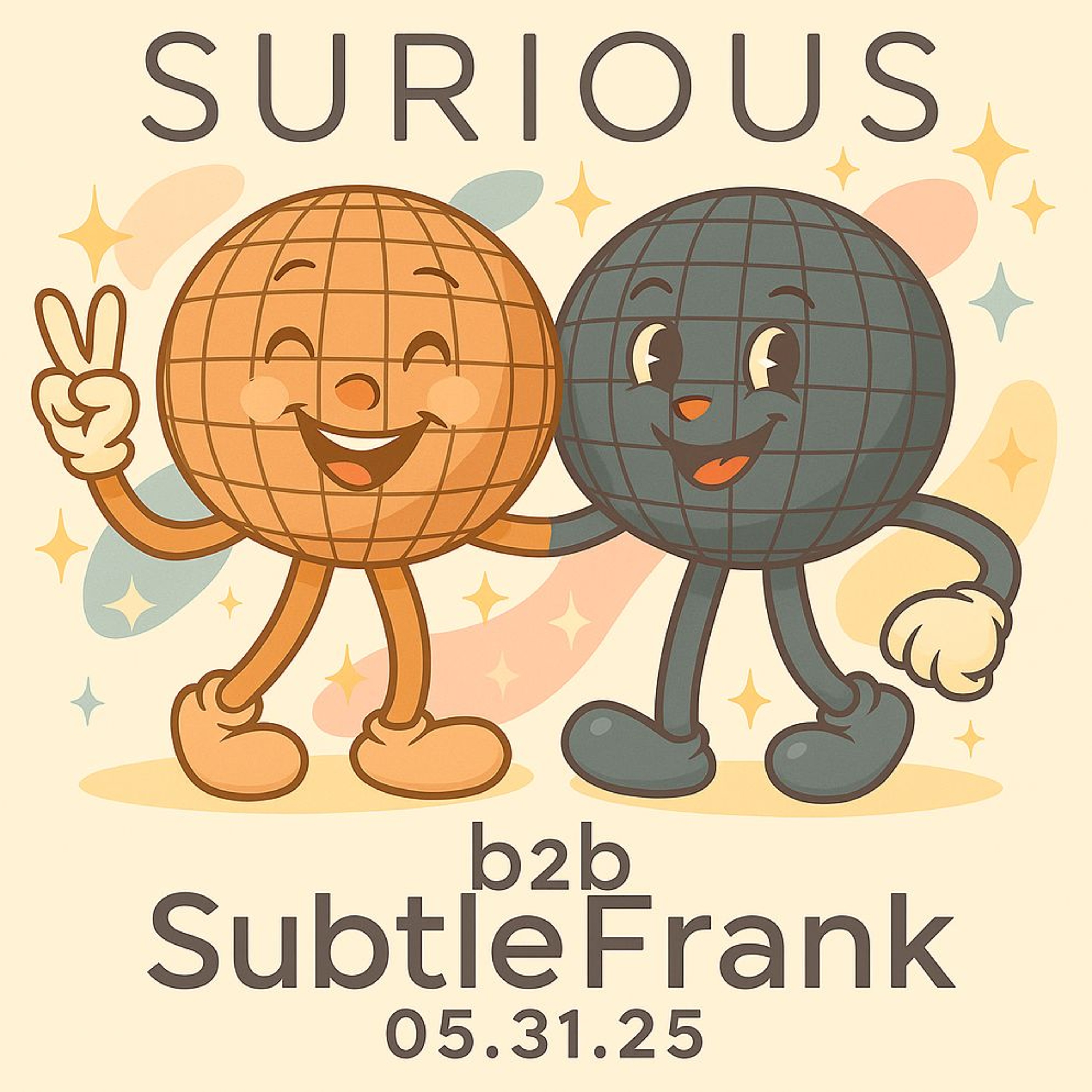Surious + Subtlefrank - 05.31.25 episode artwork