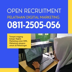 CALL 0811-2505-056 Pusat PKl Digital Marketing Melayani Jawa Tengah