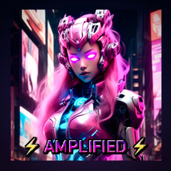 Amplified