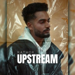 Upstream - Rathor