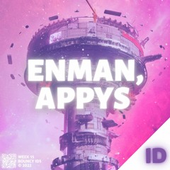 ENMAN & Appys - ID (Face It)