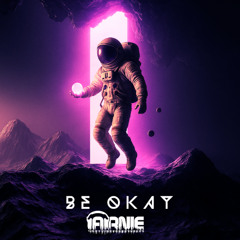 Arnie - Be Okay (radio edit)