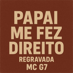 ACAPELA "PAPAI ME FEZ DIREITO" ATUALIZADA 2025 - Mc G7 [Voz Funk Brasil - Brazilian Phonk Vocal]
