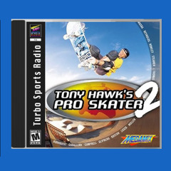 Mega Mix - Tony Hawk's Pro Skater 2 Soundtrack