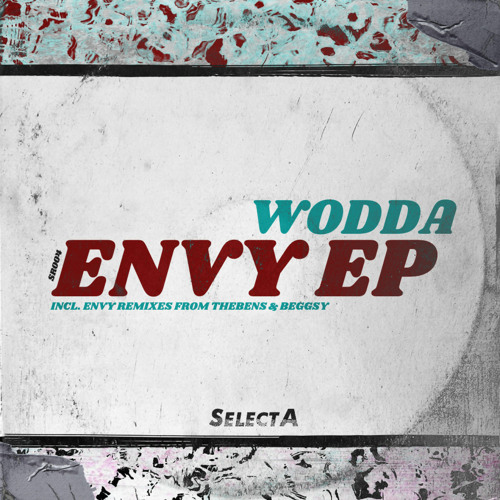 Wodda - Envy (Beggsy Remix)