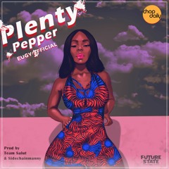 Chop Daily X Eugy - Plenty Pepper