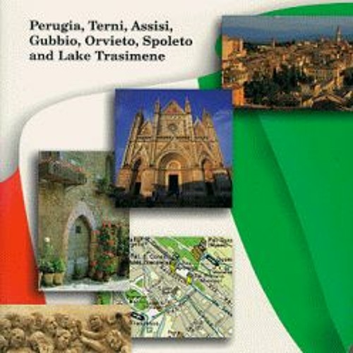 Read [KINDLE PDF EBOOK EPUB] AA TCI Guide Umbria (AA Touring Club of Italy) by unknow