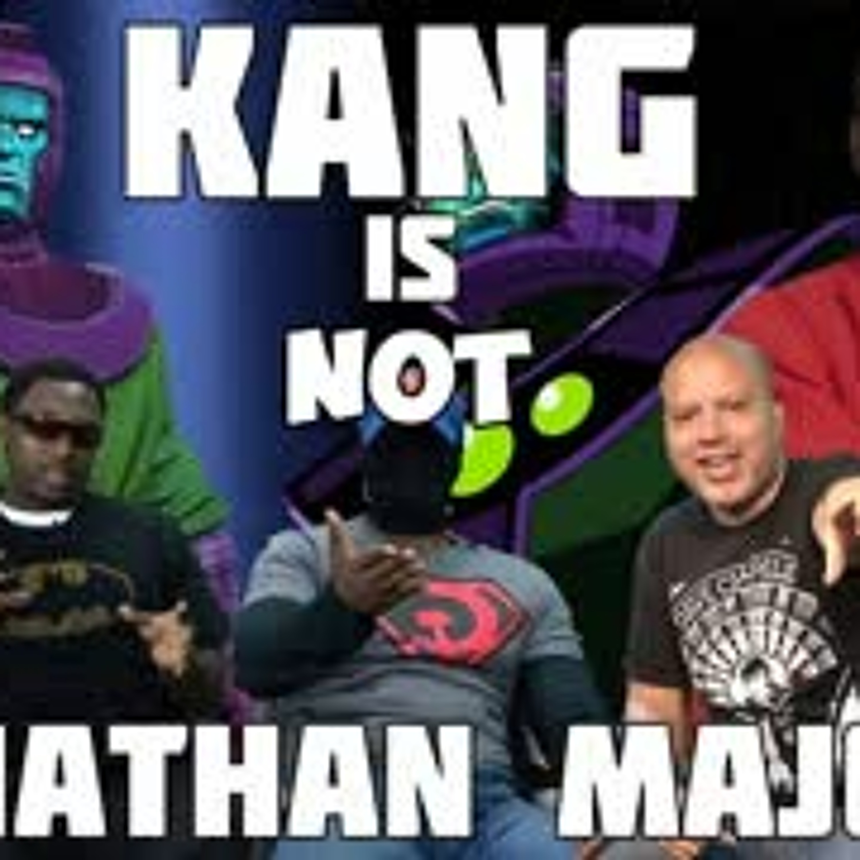 Jonathan Majors is Not Kang.  Who's Next For The MCU? episode artwork