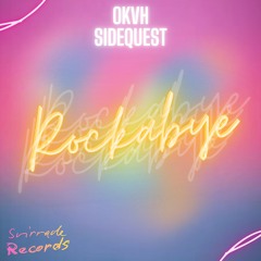 OKVH - ROCKABYE