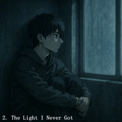 Just Dave - The Light I Never Got