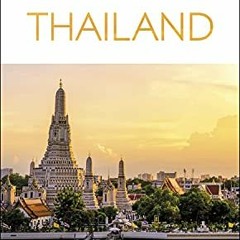 DOWNLOAD PDF 📮 DK Eyewitness Thailand (Travel Guide) by  DK Eyewitness EBOOK EPUB KI