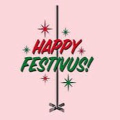 Festivus Is For The Rest Of Us