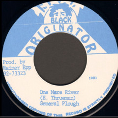 General Plough ‎- One More River.mp3