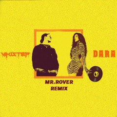 Dara -  Mr. Rover [ Vikistep Remix ] Moombahton