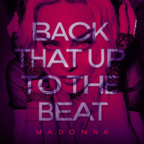 Madonna - Back That Up To The Beat (Jackinsky Remix) AVAILABLE NOW