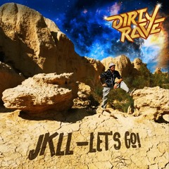 JKLL - LET'S GO [DR-004]