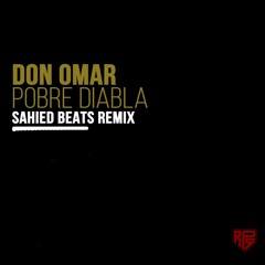 Don Omar - Pobre Diabla (Sahied Beats Remix) INSTRUMENTAL