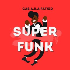 Dj Cas Super Funk