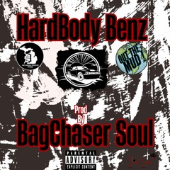 HardBody Benz (prod. BagChaser Soul) FREE DOWNLOAD