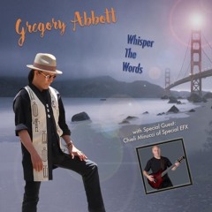 Gregory Abbott : Whisper The Words