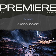 PREMIERE: fræd - Concussion [FREE DL]