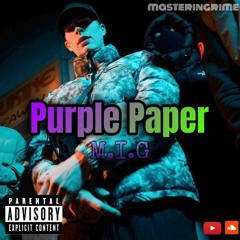 PURPLE PAPER | MIG