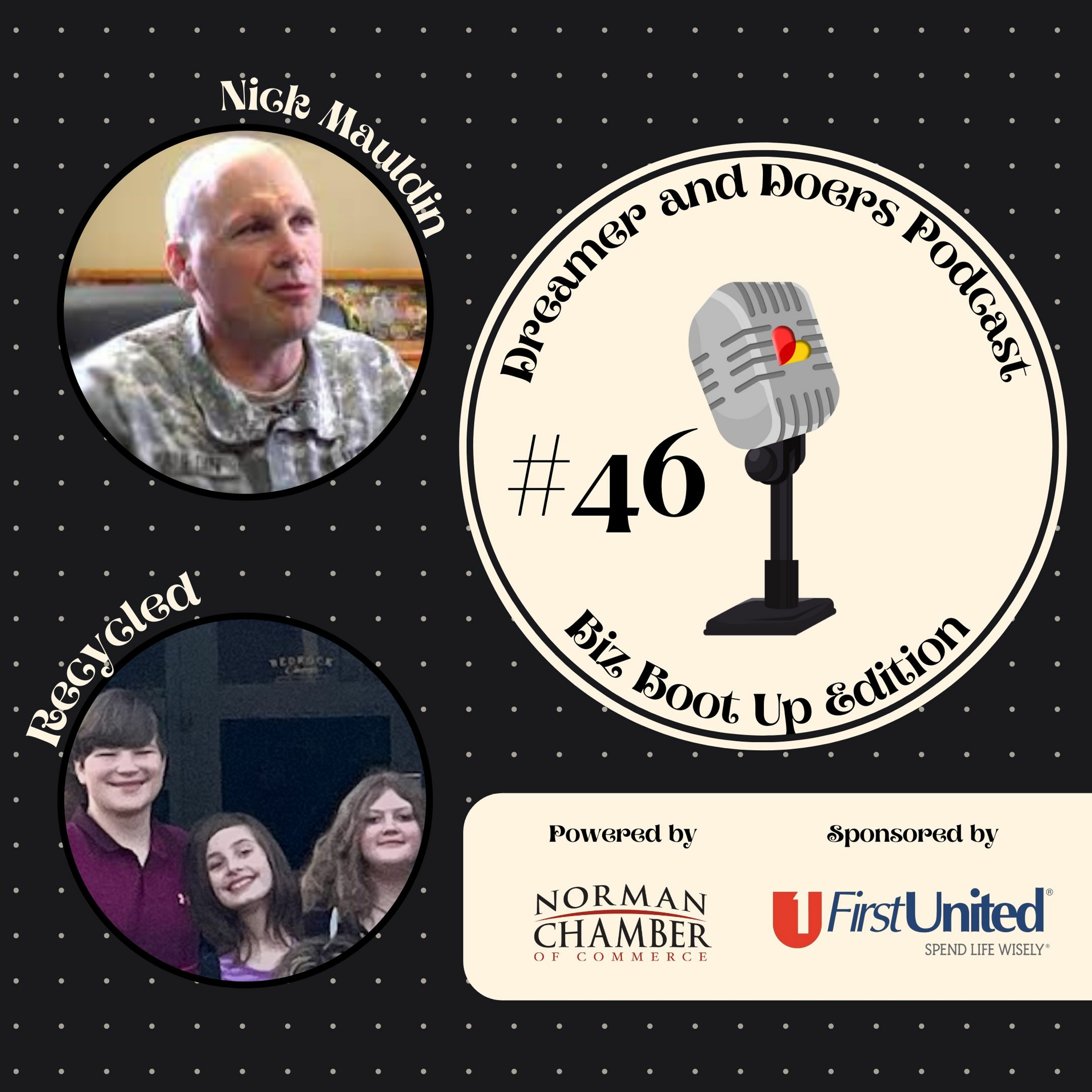 Dreamers & Doers Podcast: Biz Boot Up Edition