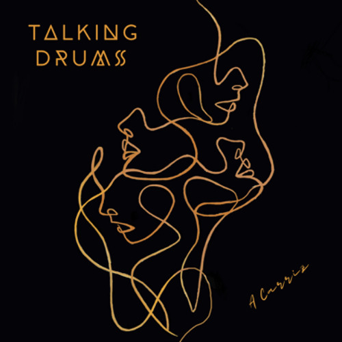 Talking Drums - A Carriz.wav