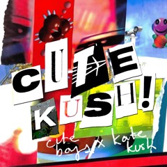 cute kush!
