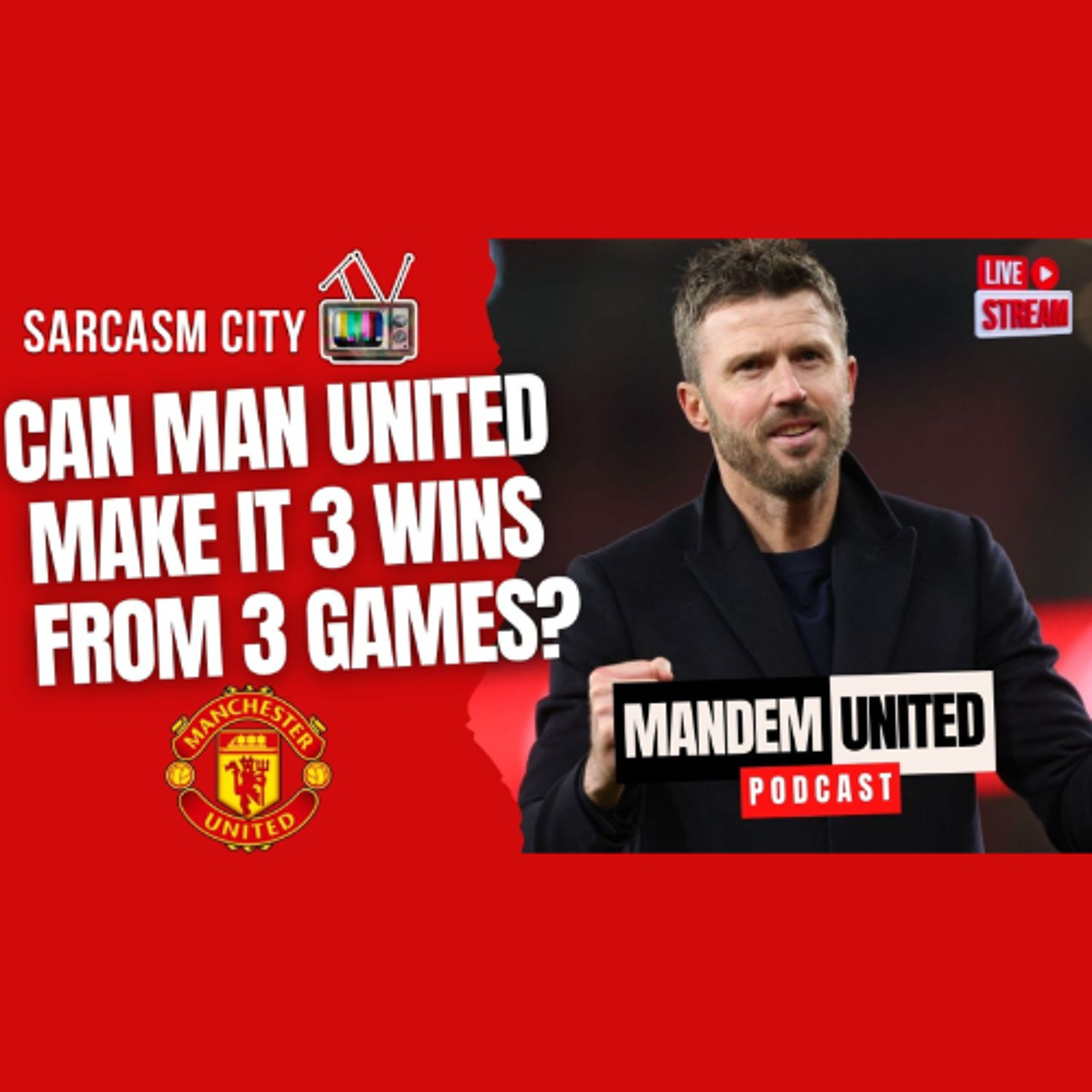 CAN MANCHESTER UNITED MAKE IT 3 WINS FROM 3 GAMES? - ManDem United Pod