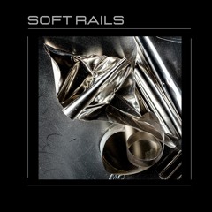 Soft Rails