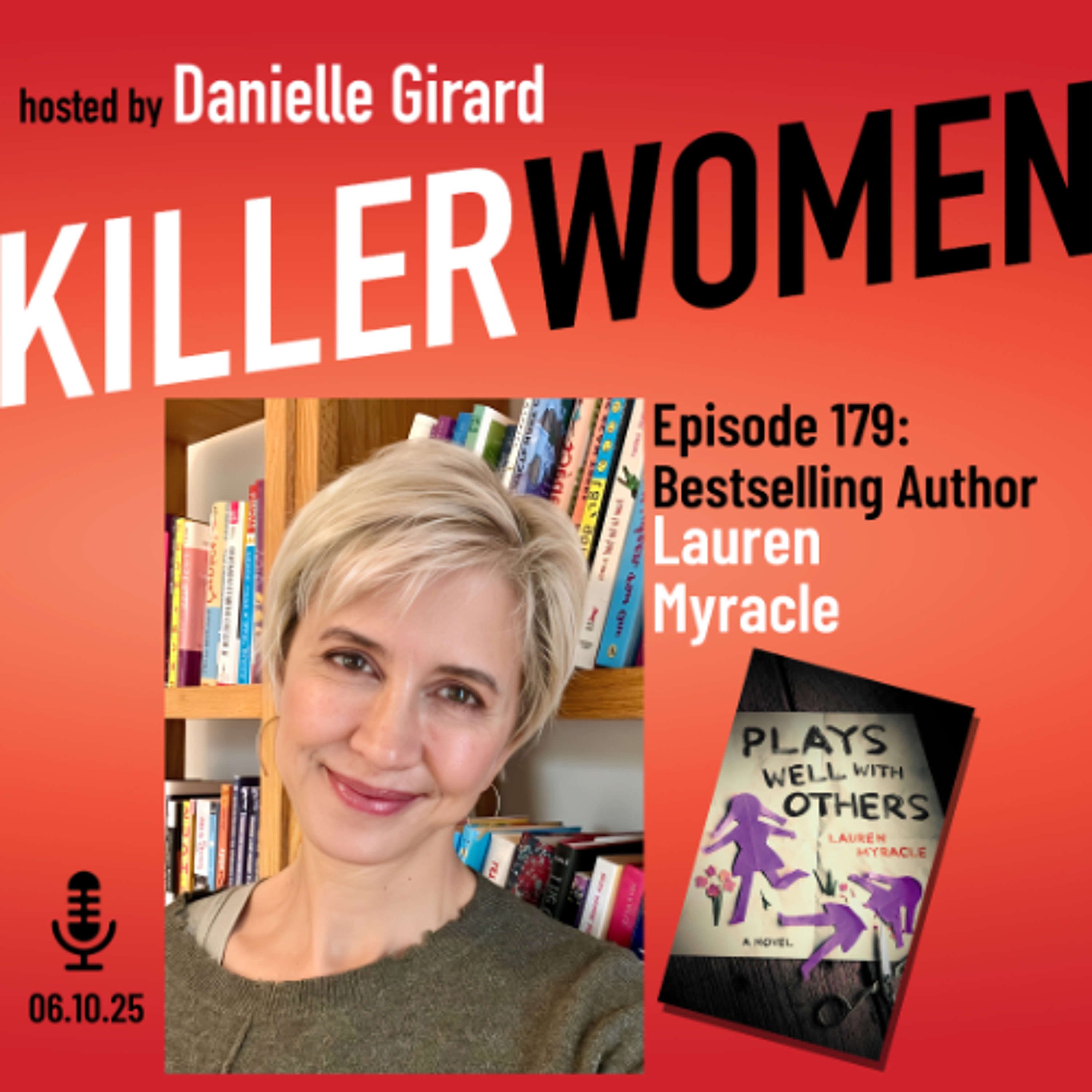 cover of episode Lauren Myracle: Revenge, Reinvention & Breaking the Rules in her adult thriller, Plays Well With Others