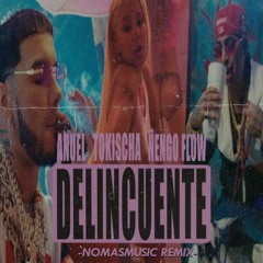 Tokischa X Anuel AA X Ñengo Flow - Delincuente ( Nomasmusic Remix )FREE