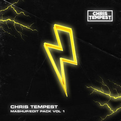 Chris Tempest Mashup/Edit Pack Vol 1