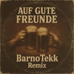 Böhse Onkelz - Auf gute Freunde TekkRemix