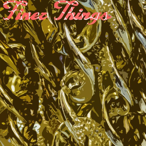 FinerThings Freestyle - feat. G$lick