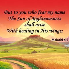 Malachi 4:2 🌹🌱🌷 Malaquias 4:2 🌹🎻🎶
