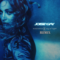 Madonna - Ray of Light (JoiseyJay Remix)