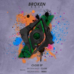 Broken Bass - Imma