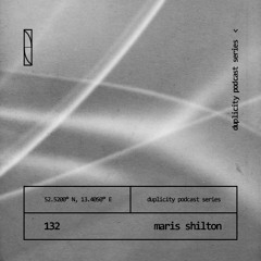 Duplicity 132 | Maris Shilton