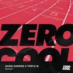 Danni Darries x Triple M - Runnin' (Radio Edit)