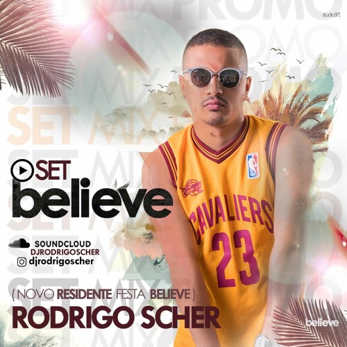 DJ RODRIGO SCHER - BELIEVE