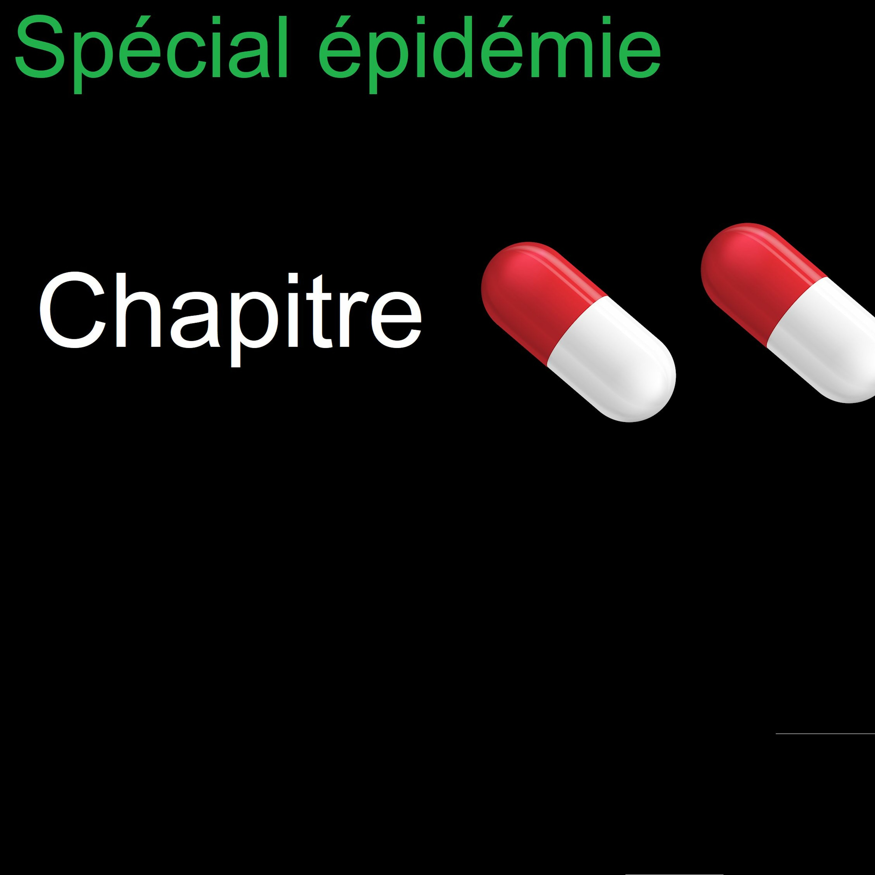 L’émission spéciale épidémie Chapitre 2 :  le porteur sain
