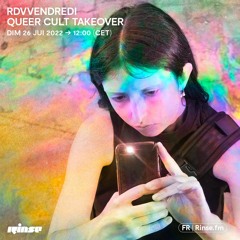 vendredear : Queer Cult Takeover - 26 Juin 2022