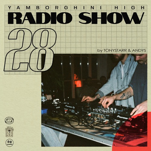RADIO SHOW #28 by TONYSTARR & ANDYS
