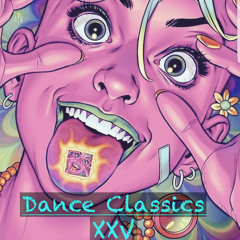 Dance Classics - XXV ( Warriors Groove )
