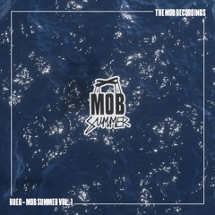 HAEG - MOB SUMMER MIX