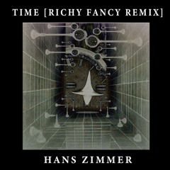 Hans Zimmer - Time (Richy Fancy Remix)