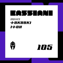Bassiani invites Takaaki Itoh / Podcast #105