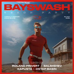 Kapusta b2b Ostap Basin | BaySwash @ Solt, Jurmala